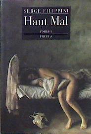 Haut Mal | 58432 | Filippini Serge