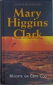 Muerte en Cape Cod | 68817 | Clark, Mary Higgins