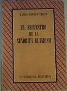 El secuestro de la señorita Blandish | 103757 | Chase, James Hadley