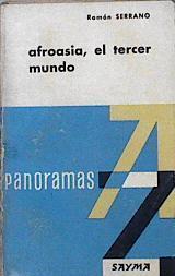 Afroasia, el tercer mundo | 144277 | Serrano, Ramón