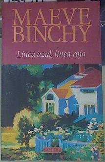 La línea azul, línea roja | 154911 | Binchy, Maeve