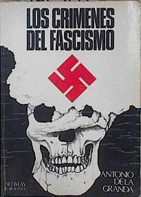 Los Crimenes del Fascismo | 146264 | Granda, Antonio de la