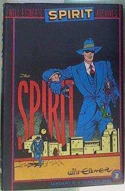 Will Eisner's The Spirit Archives Volume 2: January 5 to June 29, 1941 | 158155 | Eisner, Will