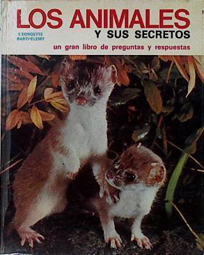 Los Animales y sus secretos | 144015 | Barthelemy, Georgette