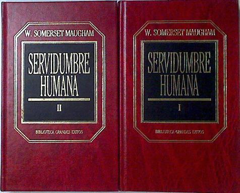 Servidumbre Humana 1 Y 2 | 3412 | Somerset Maugham W