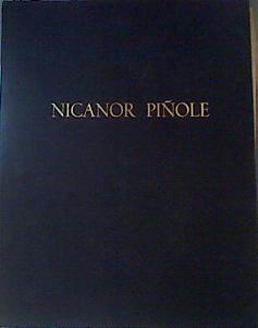 NICANOR PIÑOLE VIDA, OBRA Y ENTORNO DEL PINTOR | 162721 | CARANTOÑA Francisco