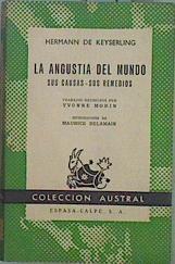 La angustia del mundo Sus Causas - Sus Remedios | 150269 | de Keyserling, Hermann