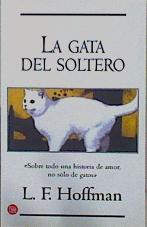 La gata del soltero | 153173 | Hoffman, Lynn F.