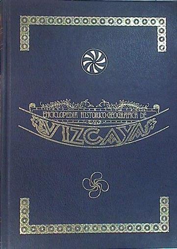 Enciclopedia Histórico Geográfica De Vizcaya obra completa 4 tomos | 55700 | Barandiaran Caro Baroja