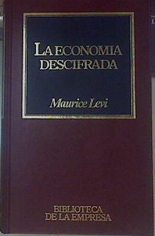 La Economía descifrada | 98684 | Levi, Maurice