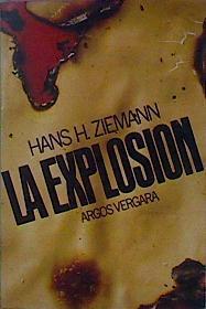 La Explosion | 5465 | Ziemann Hans Heinri