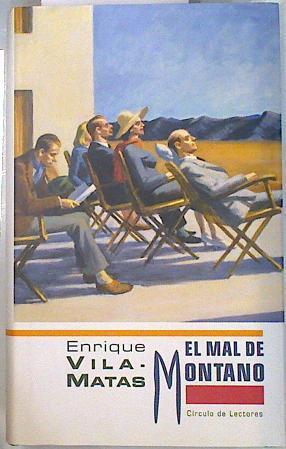 El mal de Montano | 116349 | Vila-Matas, Enrique