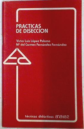 Prácticas de disección | 72606 | López Palomo, Víctor Luis