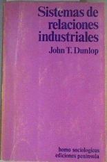 Sistema de relaciones industriales | 161425 | Dunlop, John