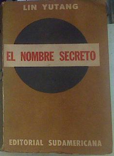 El nombre secreto | 155872 | Yutang, Lin