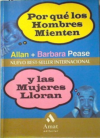 Por qué los hombres mienten y las mujeres lloran | 124637 | Pease, Allan/Pease, Bárbara