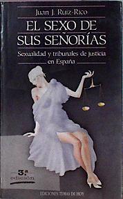 El Sexo De Sus Señorias | 21988 | Ruiz Rico Juan Jose