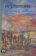 En torno al casticismo | 168474 | Unamuno, Miguel de