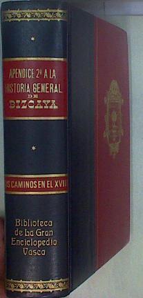 Caminos De Vizcaya En La Segunda Mitad Del Siglo XVIII | 40979 | Larrea de Goti, M A/Prólogo Vicente Palacio Atard.