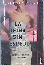 La reina sin espejo | 141989 | Silva, Lorenzo