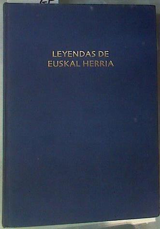 Leyendas de Euskal Herria | 85390 | Martínez de Lezea, Toti/Landa, Juan Luis