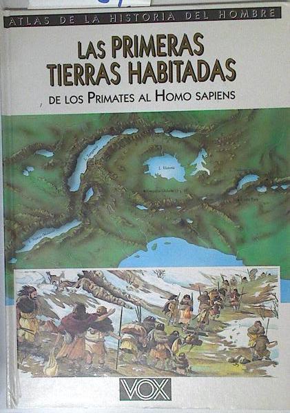 Las primeras tierras habitadas de los primates al Homo Sapiens | 126839 | Due, Andrea/Rosi, Renzo