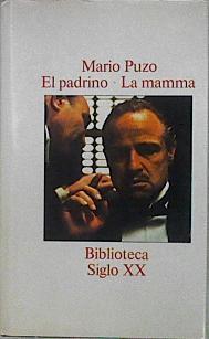 El Padrino. La Mamma | 29730 | Puzo Mario