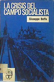 La Crísis Del Campo Socialista | 48752 | Boffa Giuseppe