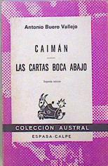 Caimán. Las cartas boca abajo | 147760 | Buero Vallejo, Antonio