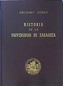 Historia De La Universidad De Zaragoza | 46172 | Borao Jeronimo