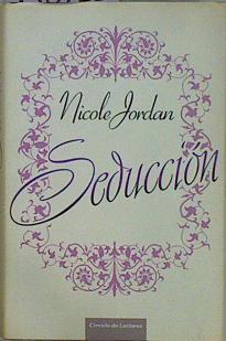 Seducción | 148788 | Jordan, Nicole (1954- )