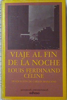 Viaje Al Fin De La Noche | 35172 | Celine, Louis-Ferdinand