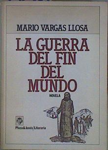 La guerra del fin del mundo | 152354 | Vargas Llosa, Mario