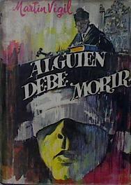 Alguien Debe Morir | 14080 | Vigil Martin