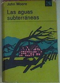 Las Aguas Subterraneas | 56293 | Moore John