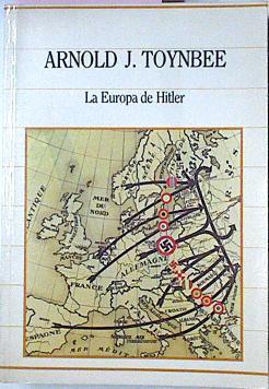 La Europa De Hitler | 3226 | Toynbee Arnold J