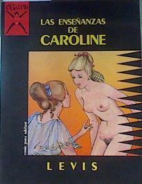 Las enseñanzas de Caroline | 162582 | Levis, George