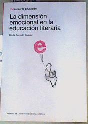 La dimensión emocional en la educación literaria | 159009 | Sanjuán Álvarez, Marta