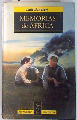 Memorias de África | 99851 | Dinesen, Isak