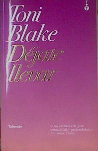 Dejate llevar | 153650 | Blake, Toni