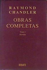 Novelas Tomo I Raymond Chandler | 163938 | Chandler, Raymond