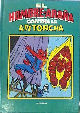 El Hombre Araña contra la Antorcha (spiderman ) | 141753 | Lee, Stan