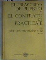 El practico de puerto y el contrato praticaje | 165687 | Jose Lauis Fernando Ruiz