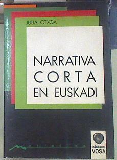 Narrativa corta en Euskadi | 154959 | Ochoa García, Julia