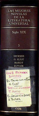 Mejores novelas de la literatura universal. Siglo X I X (Tomo 5) Novela Inglesa 2 | 143080 | Dickens, Charles/Elliot, George/Hardy, Thomas/Butler, Samuel