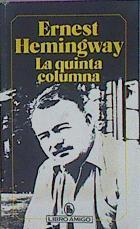 La Quinta Columna | 60533 | Hemingway Ernest