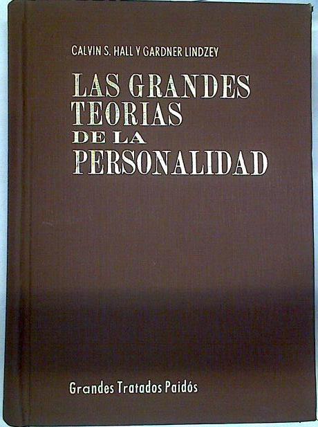 Las Grandes Teorias de la Personalidad. | 129444 | HALL, Calvin/LINDZEY, Gardner