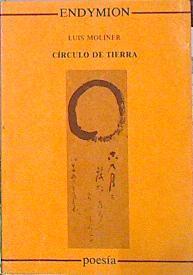 Círculo De Tierra (1987-1992) | 43545 | Moliner Luis