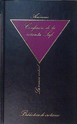 La confesión de la señorita Safo | 152476 | Anónimo