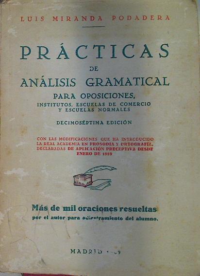 Prácticas De Análisis Gramatical Para Oposiciones, Institutos, Escuelas De Comercio Y | 58770 | Miranda Podadera Luis